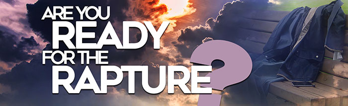 14 – Are You Ready for The Rapture?